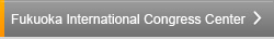 Fukuoka International Congress Center